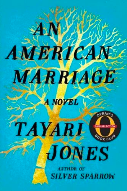 "An American Marriage" by Tayari Jones 